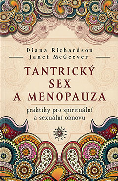 Tanrtrický Sex a Menopauza, Diana Richardson and Janet McGeever